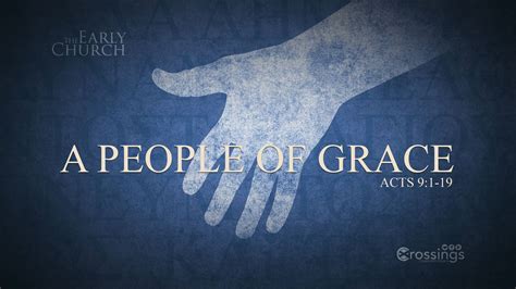 A People of Grace – Crossings Community Church
