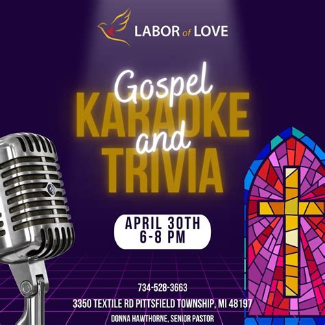 Labor of Loves Gospel Karaoke and Trivia Night, 3350 Textile Road ...