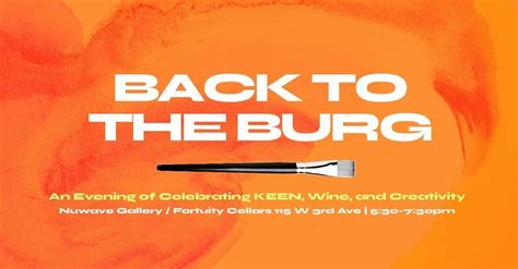 BACK TO THE BURG: An Evening of Celebrating KEEN, Wine, and Creativity ...