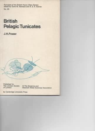 Buy British Pelagic Tunicates: 20 (Synopses of the British Fauna ...