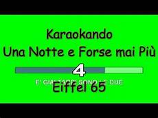 una notte in italia testo karaoke italiano una notte e forse mai pi 249 eiffel 65 una notte in italia testo karaoke italiano una notte e forse mai pi 249 eiffel 65