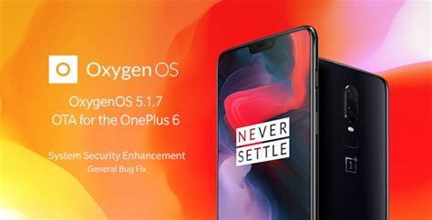 OnePlus 6 gets OxygenOS 5.1.7 update: Bootloader security patch and ...