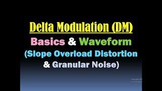 Delta Modulation (DM)/Delta Modulation Working and Wave... | Doovi