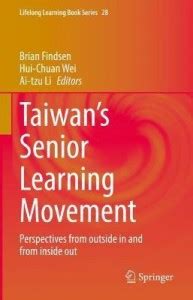Taiwan's Senior Learning Movement: Buy Taiwan's Senior Learning ...