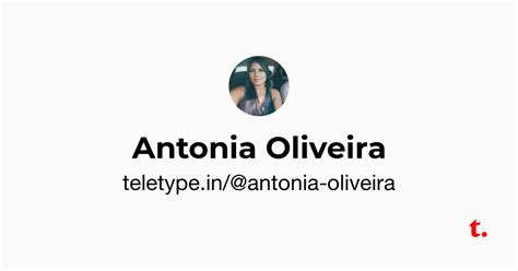 Antonia Oliveira — Teletype