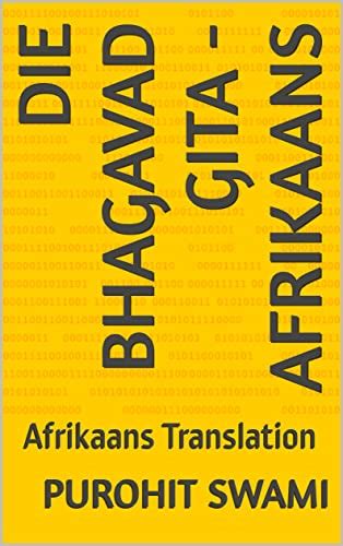 Die Bhagavad Gita - Afrikaans: Afrikaans Translation (Afrikaans Edition ...