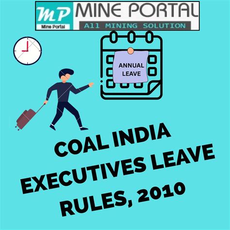 SHORT NOTES ON CIL EXEC LEAVE RULES, 2010 (AMND. TILL MAR 2025) | Mine ...