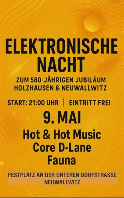 ELEKTRONISCHE NACHT zum 580-Jährigen Jubiläum Holzhausen & Neuwallwitz ...