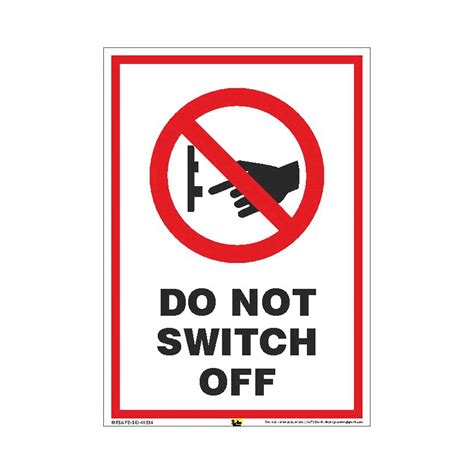 Mr. Safe - Do Not Switch Off Sign Eco Vinyl Sticker 2 ft X 3 ft ...