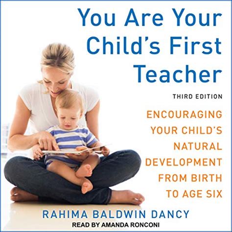 You Are Your Child's First Teacher, Third Edition: Encouraging Your ...