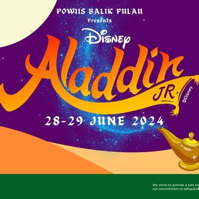 POWIIS Balik Pulau Production - Aladdin Jr, Prince of Wales Island ...