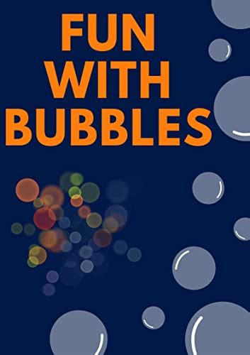 Fun with Bubbles: Illustrated Kids' Books (Children Stories Book 25 ...