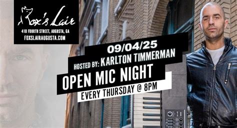 Open Mic Night Hosted by Karlton Timmerman LIVE @ The Foxs Lair!, The ...