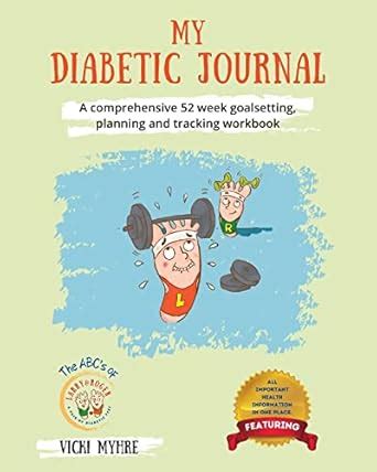 My Diabetic Journal: A comprehensive 52 week goalsetting, planning and ...