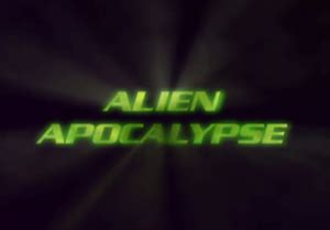 Alien Apocalypse 2005 的图像结果
