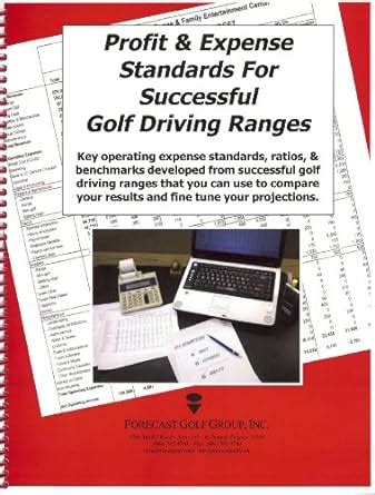 Profit & Expense Standards For Successful Golf Driving Ranges : James E ...
