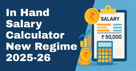 In Hand Salary Calculator for New Tax Regime 2025-26: Know Your Exact ...