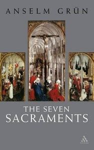 Seven Sacraments: Buy Seven Sacraments by Gruen Anselm at Low Price in ...