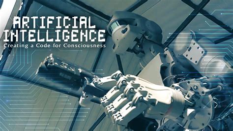 Artificial Intelligence: Creating a Code for Consciousness 2024 Full ...