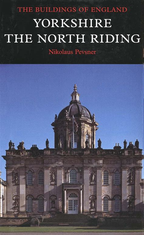 Buy Yorkshire – The North Riding (Pevsner Architectural Guides ...