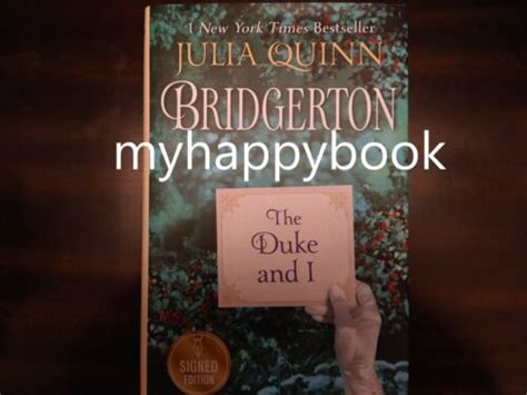 Buy SIGNED The Duke and I: Bridgerton (Bridgertons, 1) by Julia Quinn ...