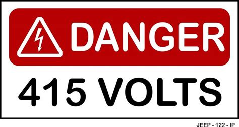 JEEPL DANGER 415 VOLTS || DANGER SIGN BOARD, ACP VINYL, SIZE : 12X6 ...