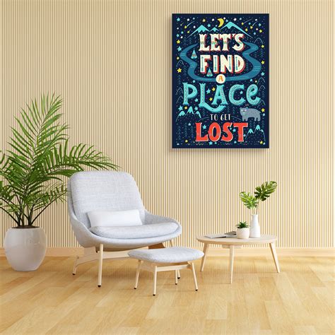 Lets Find A Place To Get Lost Canvas Painting Synthetic Frame ...