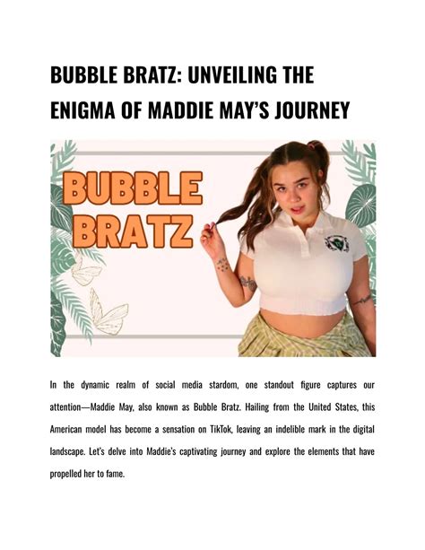 PPT - BUBBLE BRATZ: UNVEILING THE ENIGMA OF MADDIE MAY’S JOURNEY PowerPoint Presentation - ID ...