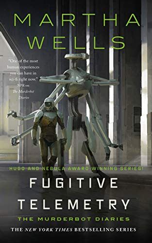 Fugitive Telemetry (The Murderbot Diaries Book 6) eBook : Wells, Martha ...