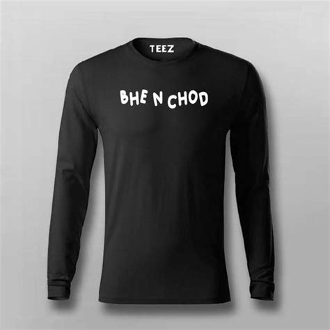 Bhenchod T-shirt For Men – TEEZ.in