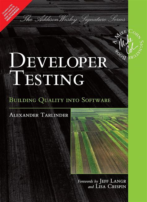DEVELOPER TESTING: BUILDING QUALITY INTO SOFTWARE : Alexander Tarlinder ...