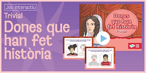 Joc interactiu: Dones que han fet història - Català