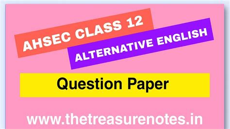 AHSEC CLASS 12 Alternative English Question Paper' 2022 | HS 2nd Year ...