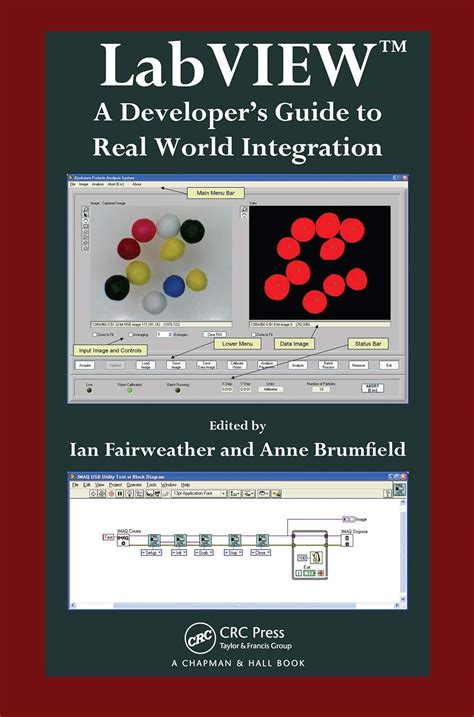 LabVIEW: A Developer's Guide to Real World Integration eBook ...