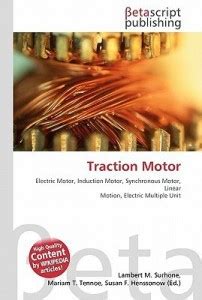 Traction Motor: Buy Traction Motor by Surhone Lambert M at Low Price in ...
