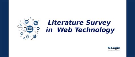 Literature Review Topics on Web Technology | S-Logix