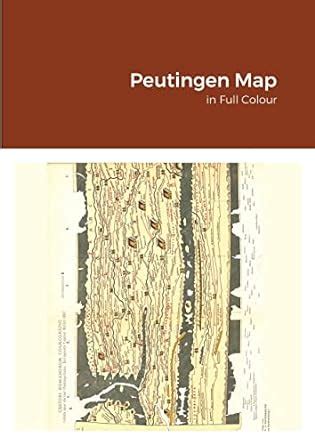 Buy Peutingen Map Book Online at Low Prices in India | Peutingen Map ...