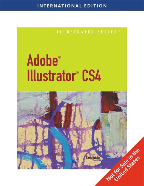 Buy Adobe® Illustrator® CS4 - Illustrated, International Edition Book ...