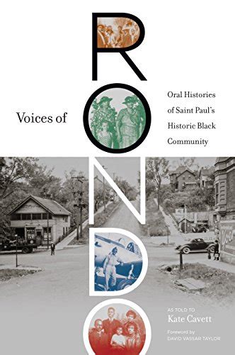 Voices of Rondo: Oral Histories of Saint Paul's Historic Black ...
