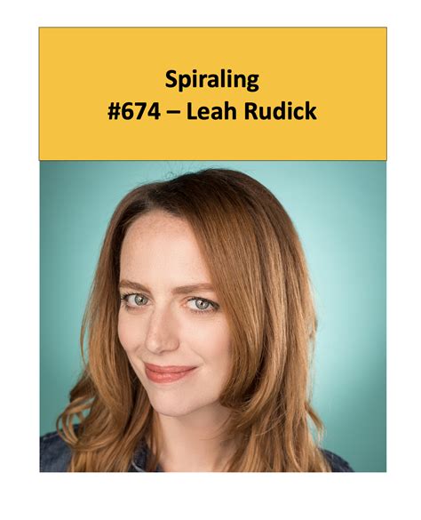 Spiraling - Leah Rudick - The Mental Illness Happy Hour