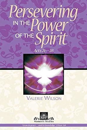 Persevering in the Power of the Spirit : Valerie Wilson: Amazon.in: Books
