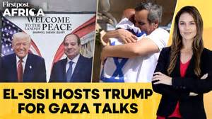 Gaza Peace Summit: Trump, Al-Sisi to Lead Gaza Ceasefire Talks in Egypt ...