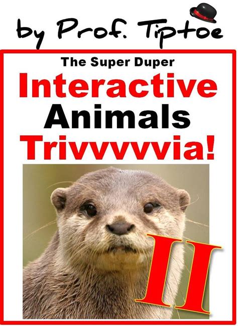The Super Duper Interactive Animals Trivia Childrens ebook 2! (Raising ...