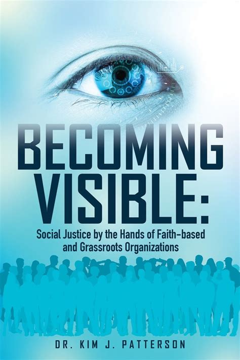 Becoming Visible: Social Justice by the Hands of Faith-based and ...