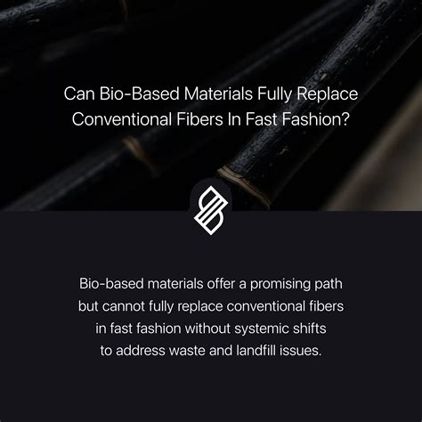 Can Bio-Based Materials Fully Replace Conventional Fibers in Fast Fashion? → Question