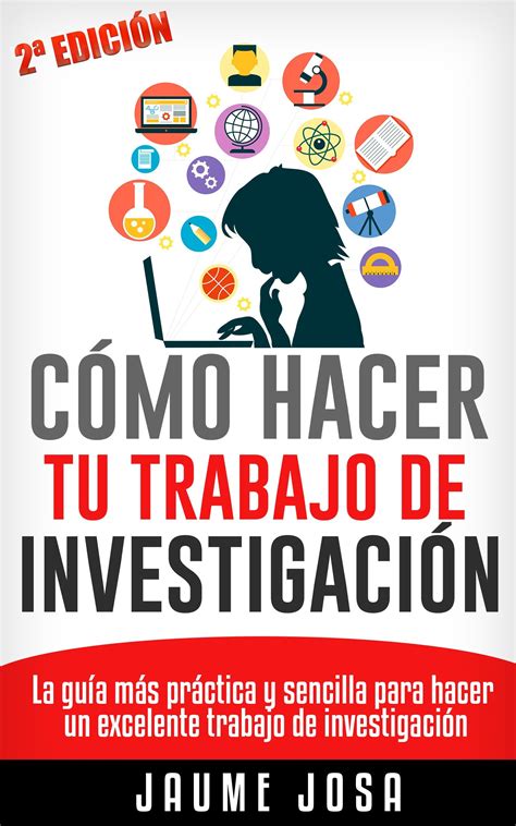 Buy Cómo hacer tu trabajo de investigación: La guía más práctica y ...