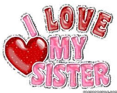 I Love You Sister Wallpapers