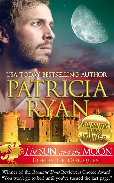 The Sun and the Moon (Lords of Conquest) eBook : Ryan, Patricia, Ryan ...