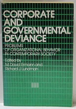 Buy Corporate and Governmental Deviance: Problems of Organizational ...