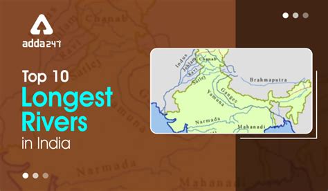 Longest Rivers in India 2023, Top 10 Rivers Name List